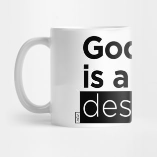 God is a designer Mug